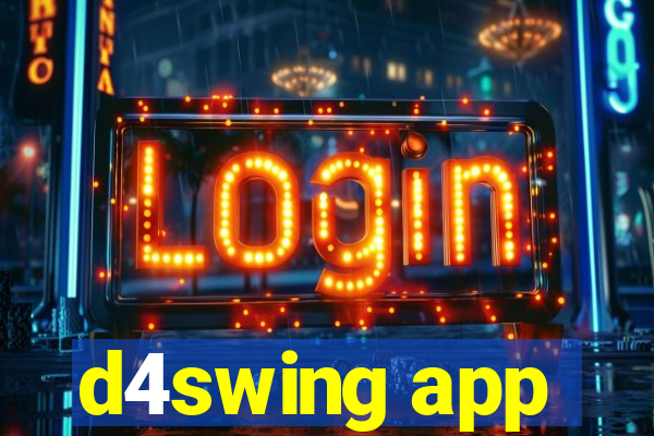 d4swing app